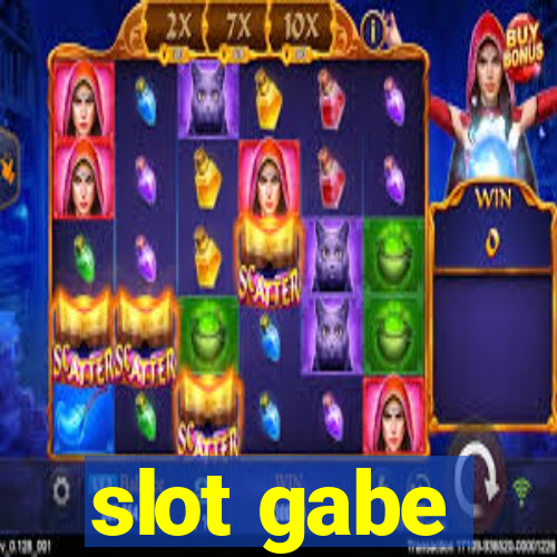 slot gabe