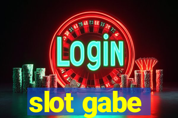 slot gabe