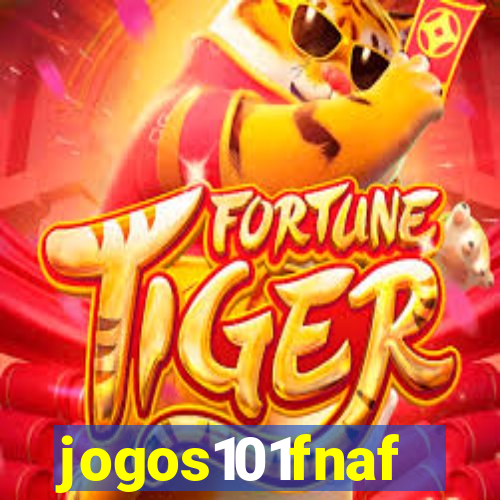 jogos101fnaf