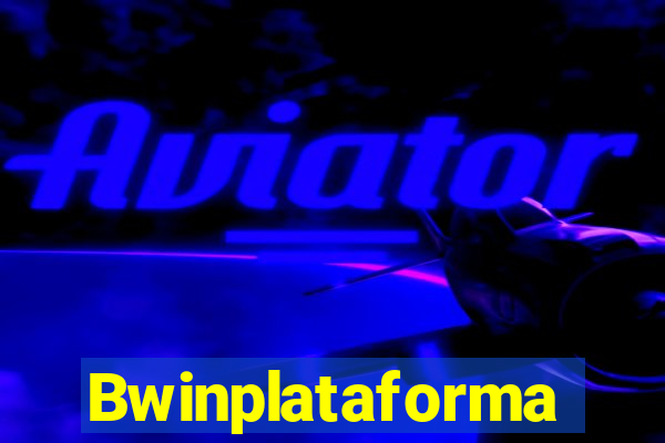 Bwinplataforma