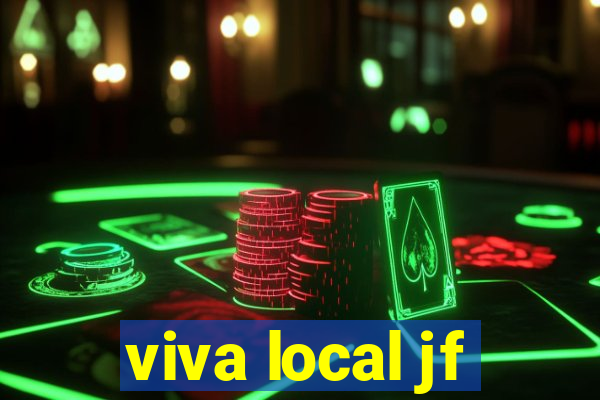 viva local jf