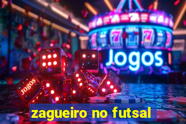 zagueiro no futsal