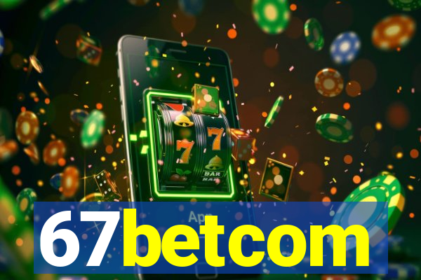 67betcom