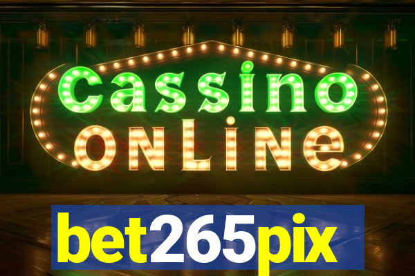 bet265pix