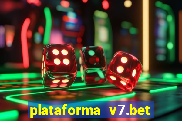 plataforma v7.bet paga mesmo