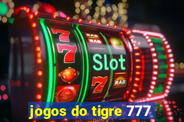 jogos do tigre 777