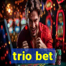 trio bet