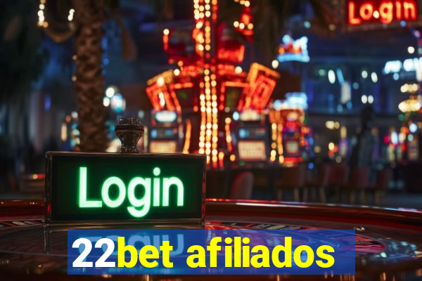 22bet afiliados