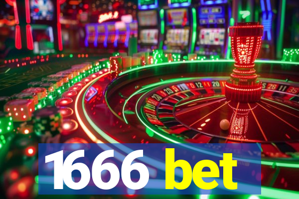 1666 bet