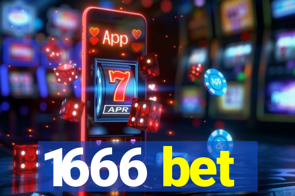 1666 bet