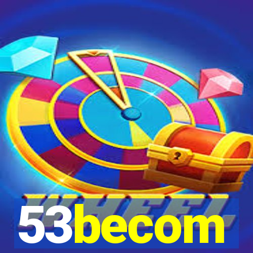 53becom