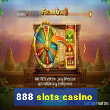 888 slots casino