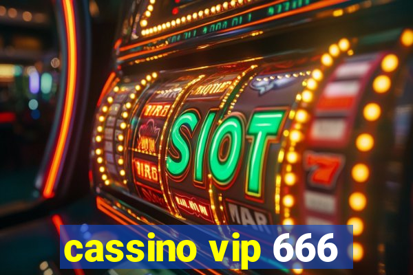 cassino vip 666