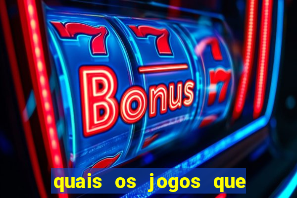 quais os jogos que da dinheiro