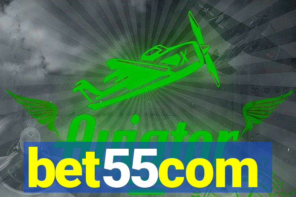 bet55com