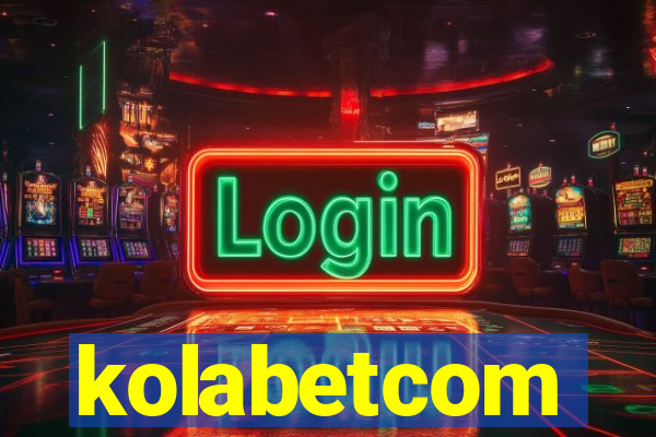 kolabetcom