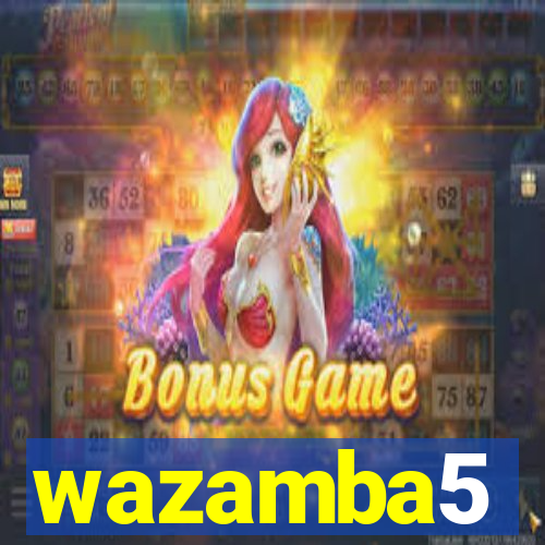 wazamba5