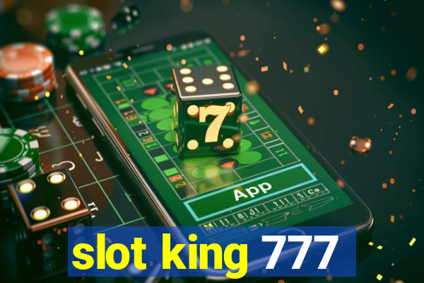 slot king 777