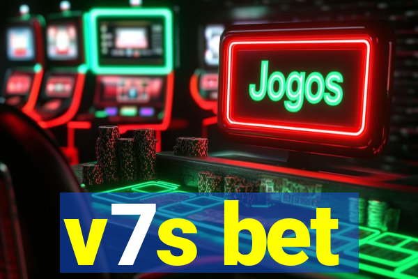 v7s bet