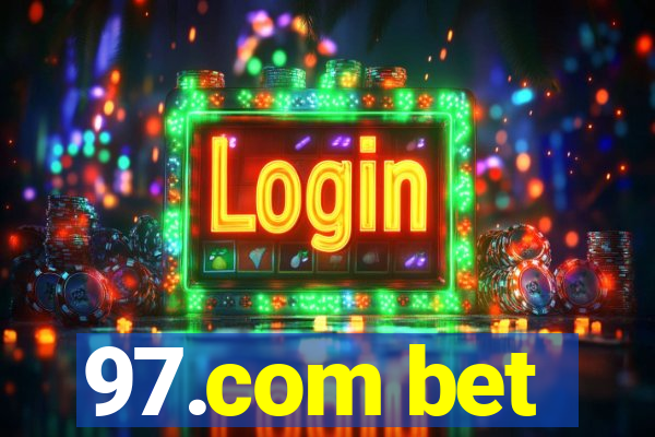 97.com bet