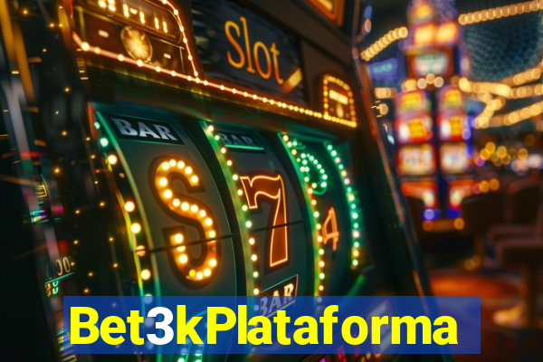 Bet3kPlataforma