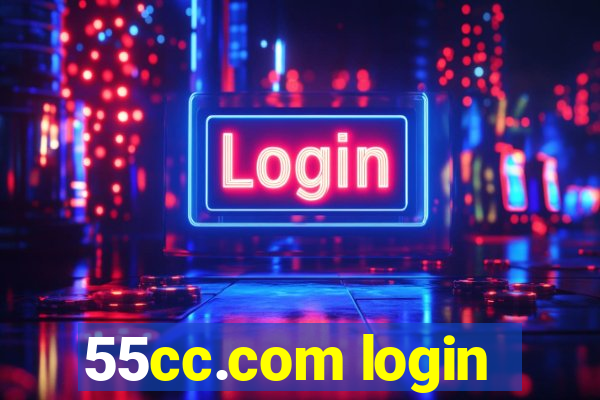 55cc.com login