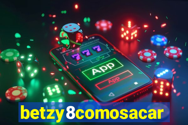 betzy8comosacar