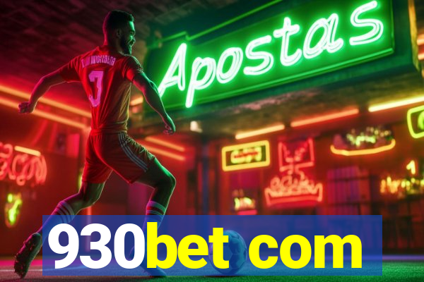 930bet com