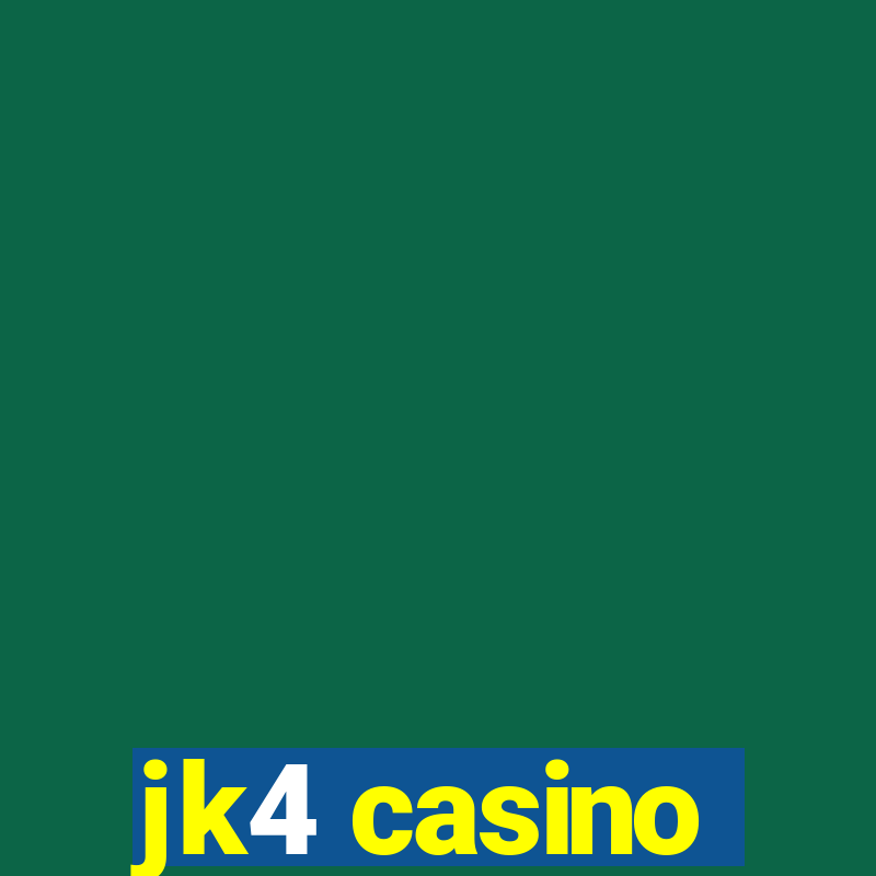 jk4 casino