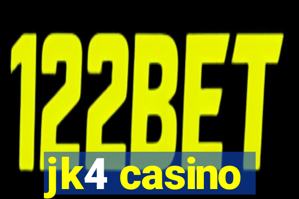 jk4 casino