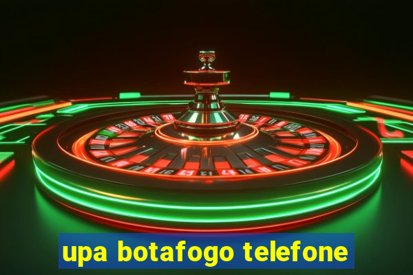 upa botafogo telefone