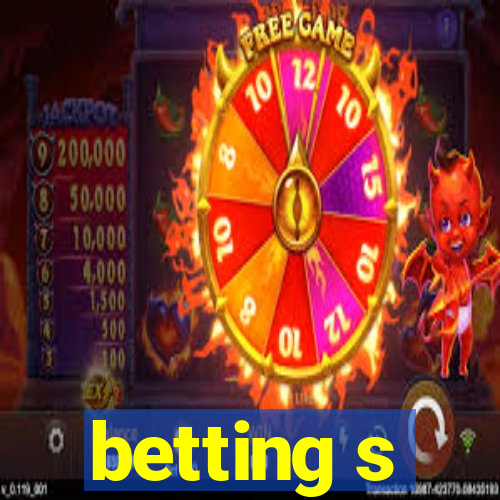 betting s