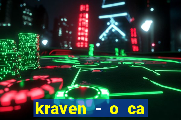 kraven - o ca ador filme completo dublado pobreflix