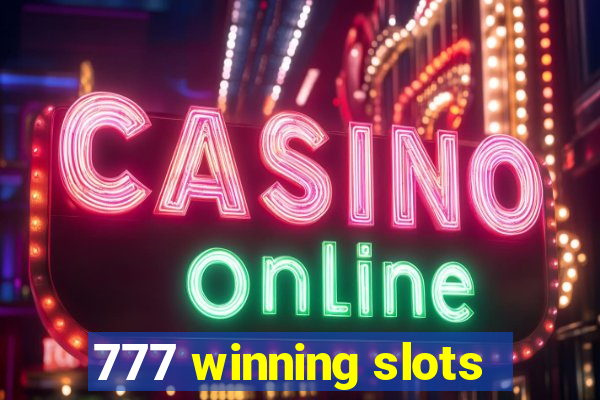 777 winning slots