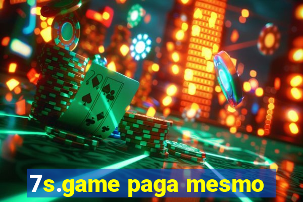 7s.game paga mesmo