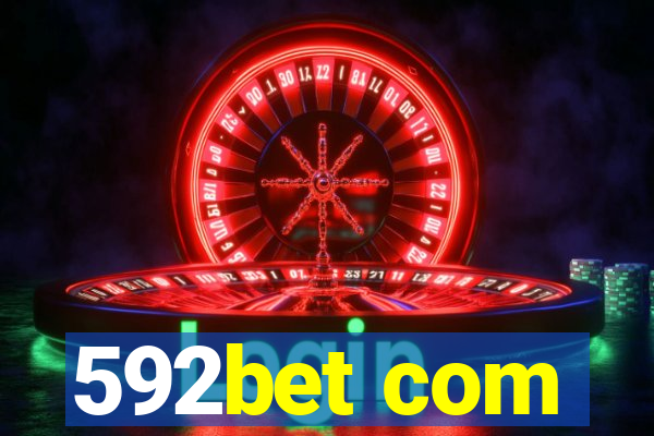 592bet com