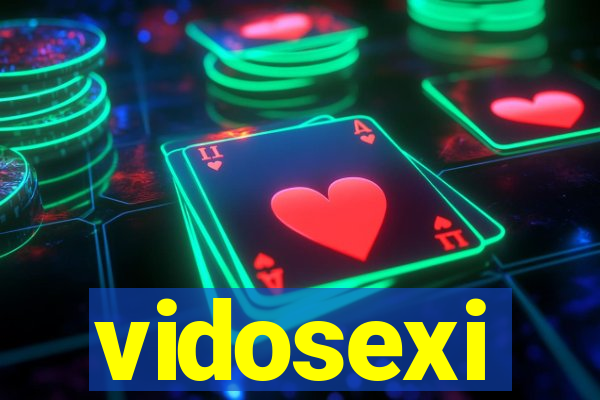 vidosexi