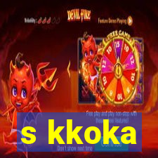 s kkoka