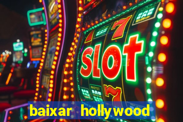 baixar hollywood story dinheiro e diamante infinito