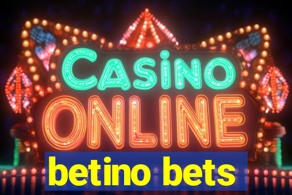 betino bets