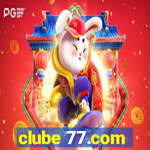 clube 77.com