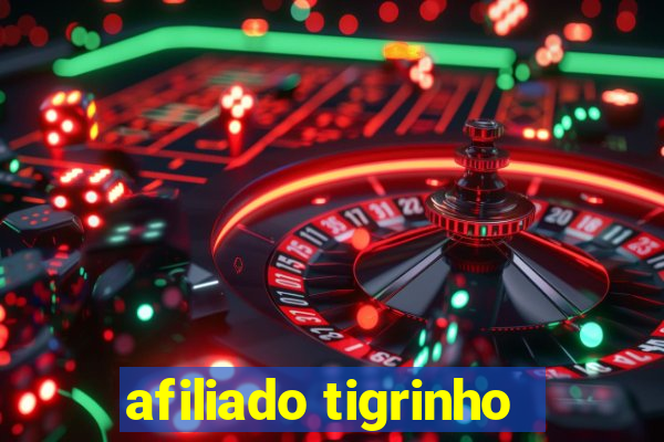 afiliado tigrinho