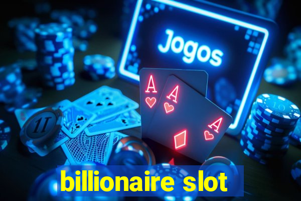 billionaire slot