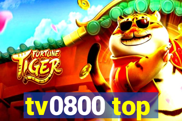 tv0800 top