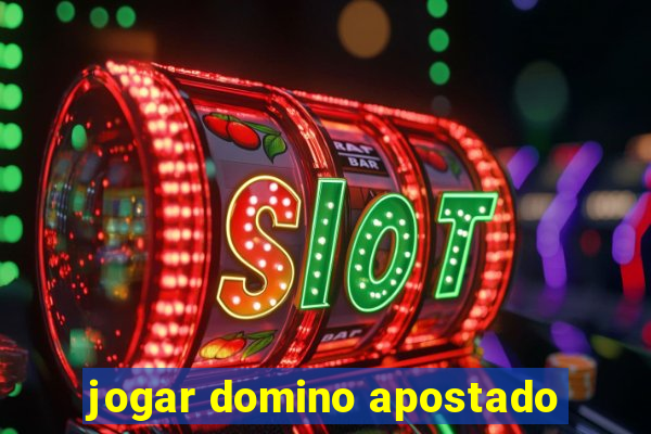 jogar domino apostado