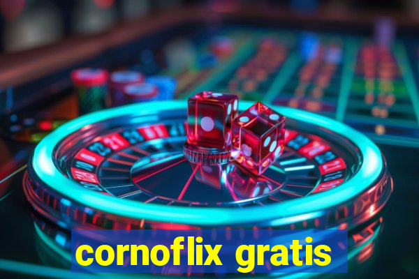 cornoflix gratis