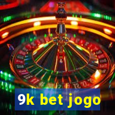 9k bet jogo