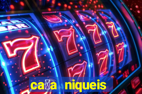 ca莽a niqueis gratis jogar