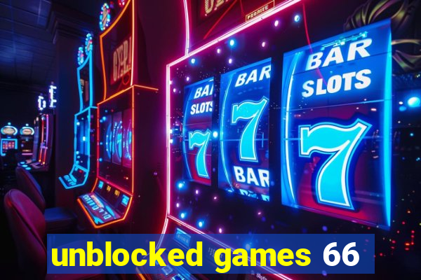 unblocked games 66