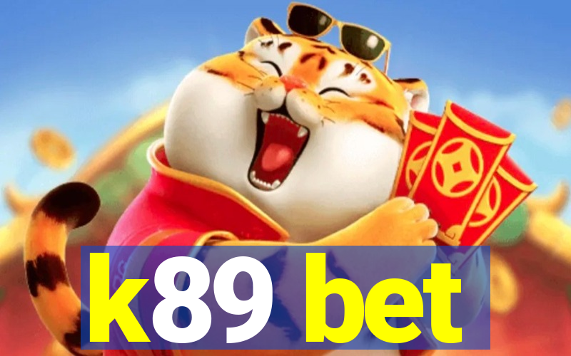 k89 bet